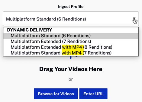 Ingest Profiles with MP4