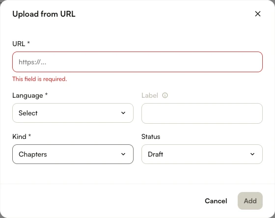 Upload from URL dialog with Kind dropdown showing Chapters option