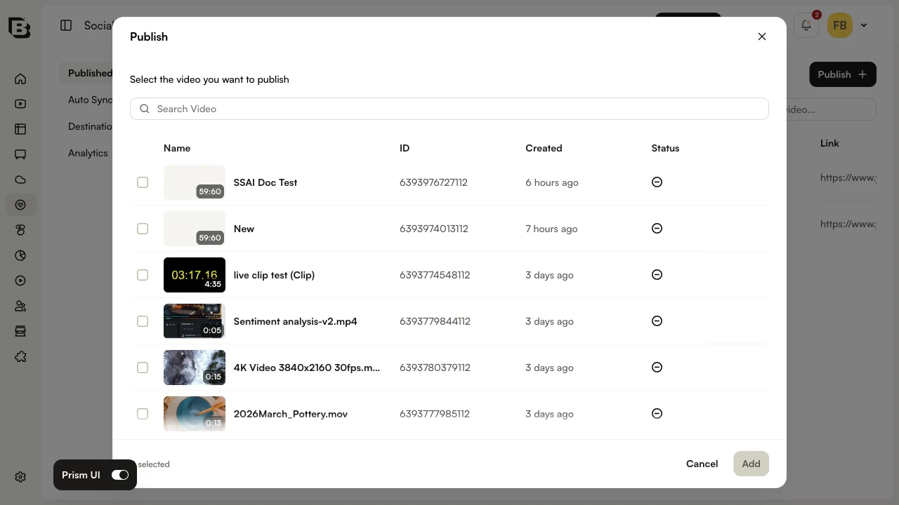 Publish dialog with the list of videos available to publish