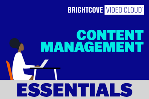Content Management Essentials